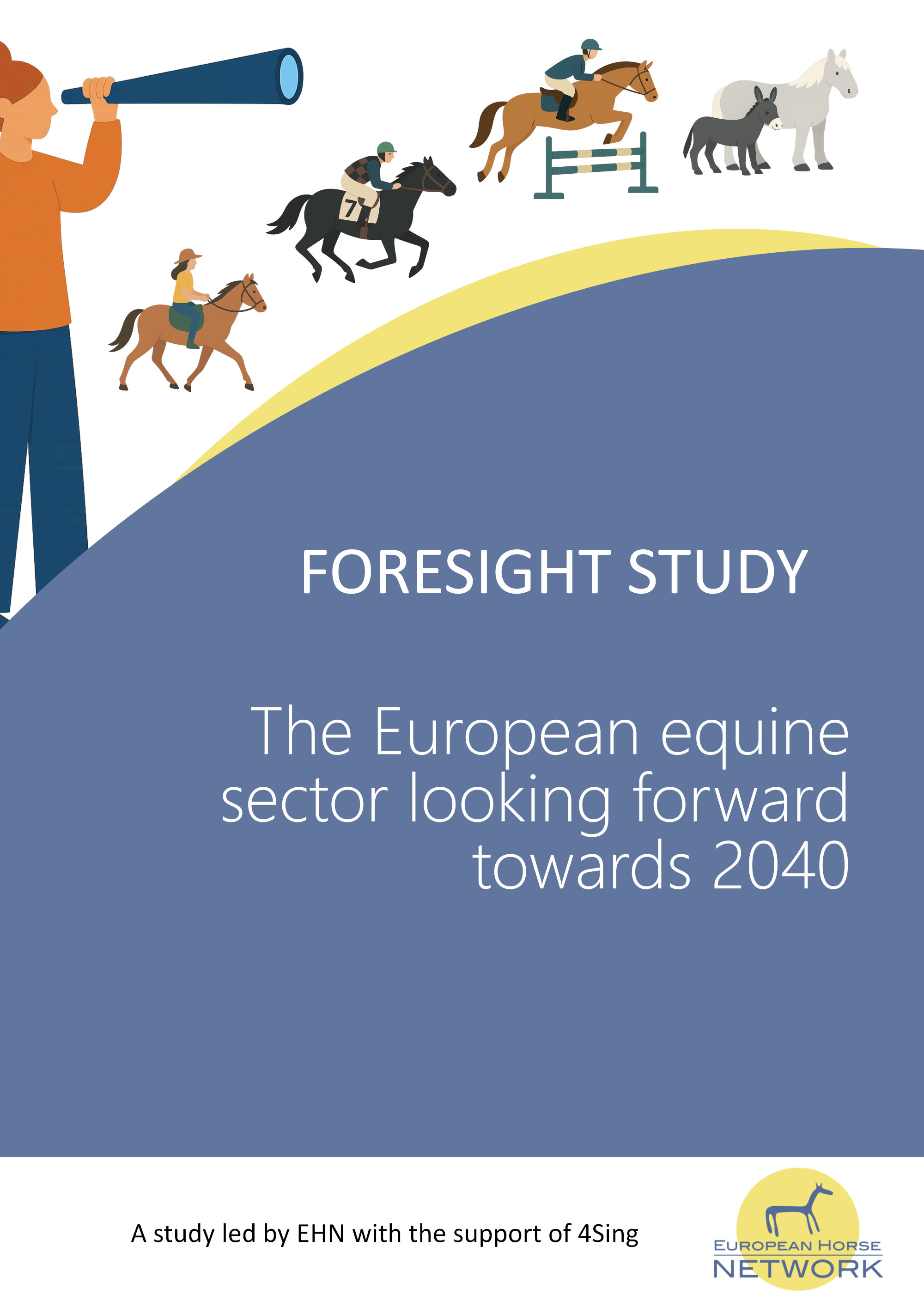 Foresight Study: The European Equine sector looking forward towards 2040